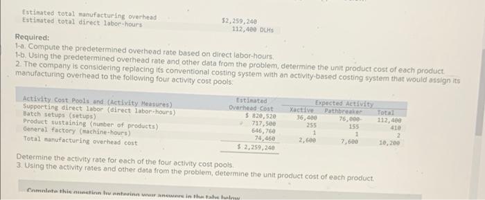 Mountain Corporation makes two types of hiking boots-Xactive and Pathbreaker. Data concerning