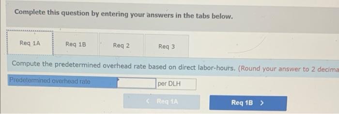 these two product lines appear below: Direct materials per unit Direct labor