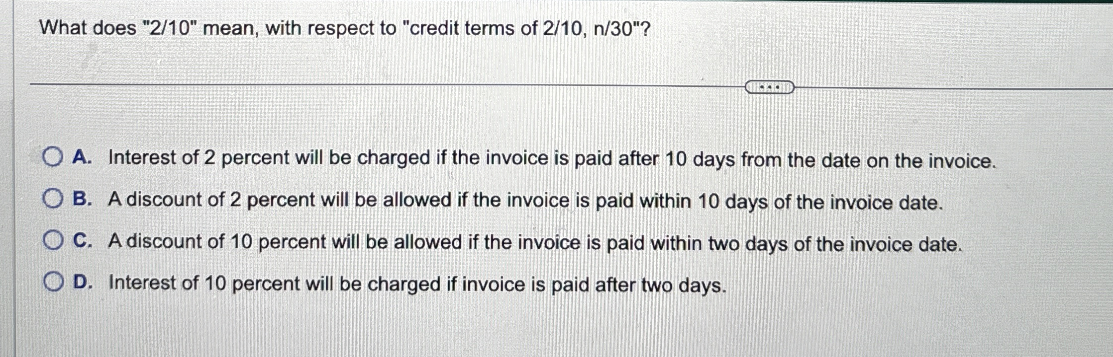  What does "210" mean, with respect to "credit terms of 210,n30"?
