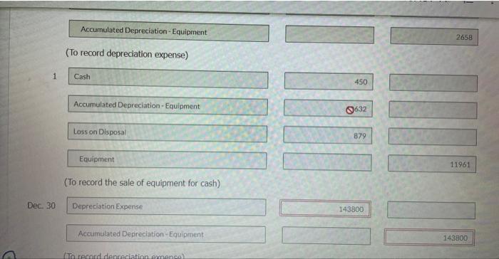 a delivery truck for $17,700 cash. The truck cost $62,390 when it