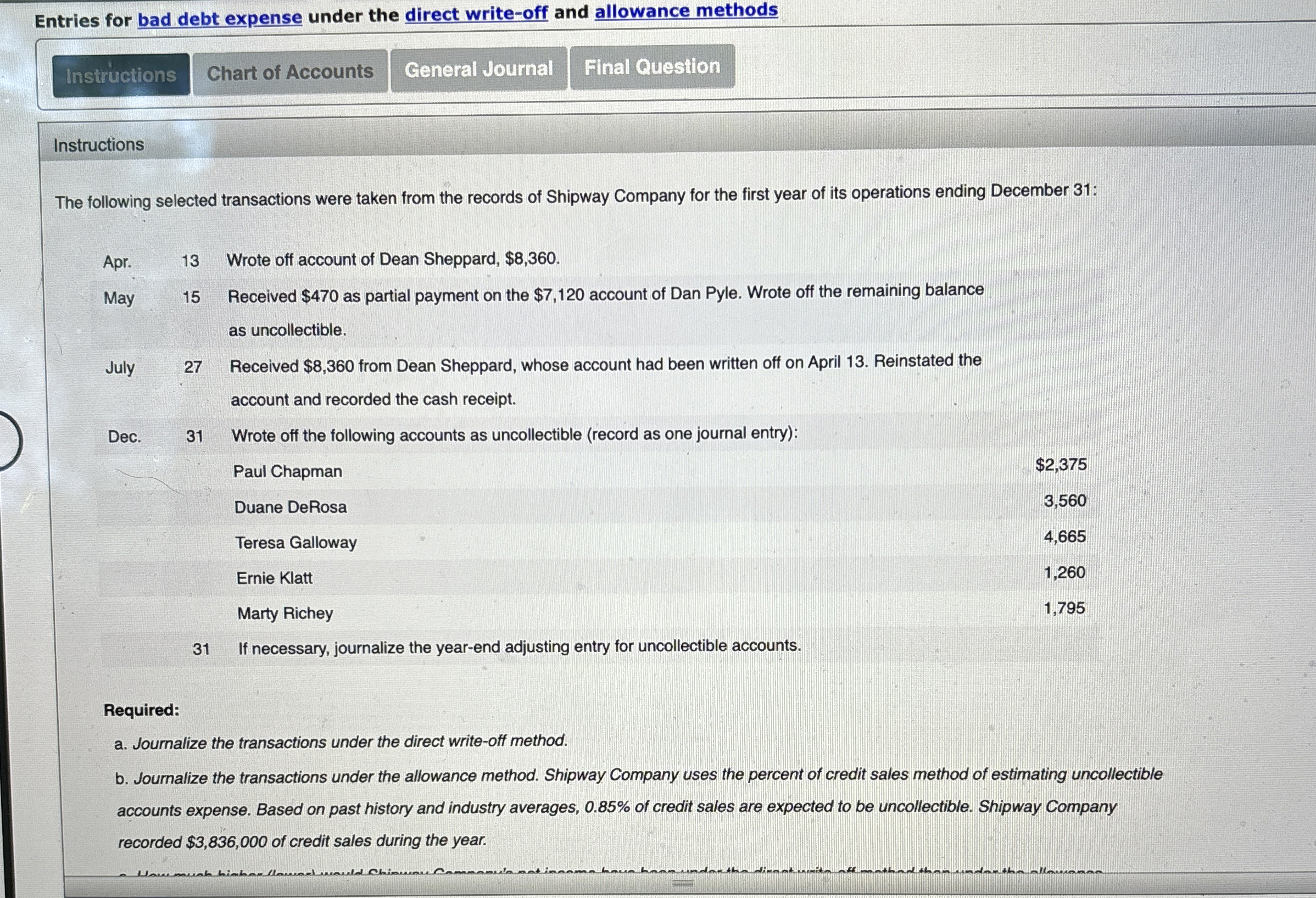  Entries for bad debt expense under the direct write-off and allowance