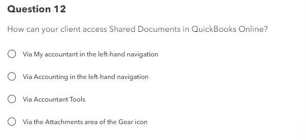  Question 12 How can your client access Shared Documents in QuickBooks