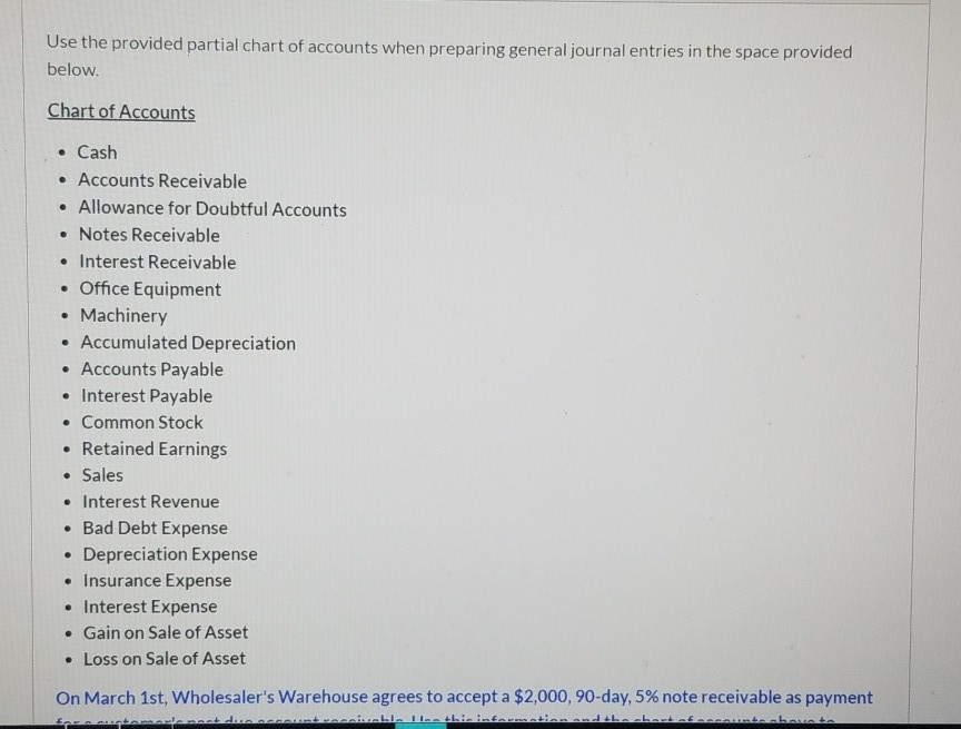 Use the provided partial chart of accounts when preparing general journal