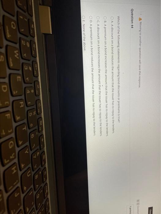  Gate A Moving to another question will save this response Question