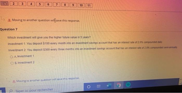 Q3: 1. Moving to another question will save this response. uestion 7