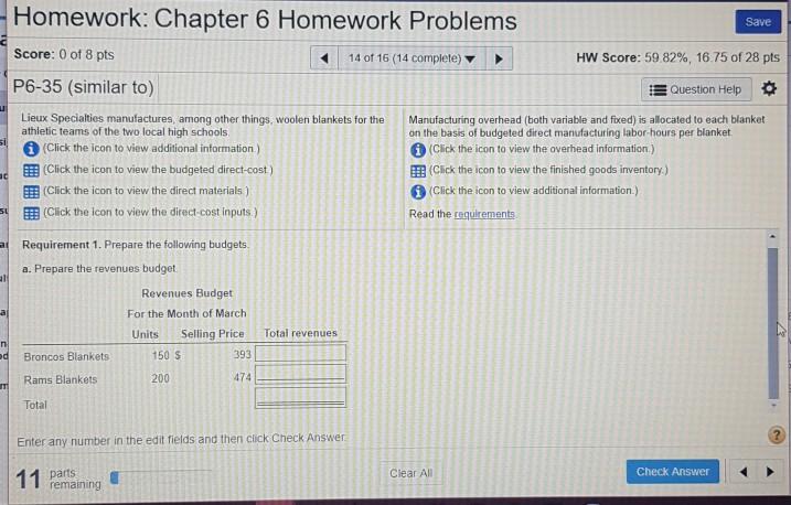 Homework: Chapter 6 Homework Problems Save Score: 0 of 8 pts