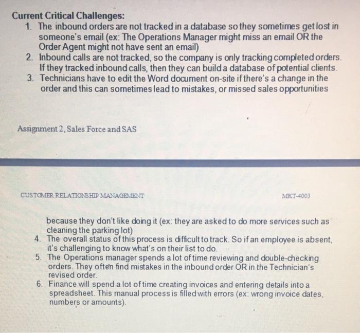 correct CRM solution to the proper scenario... 2) The correct attributes and