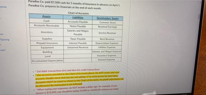 Insurance in advance on April 1. Paradise Co. prepares its financials at