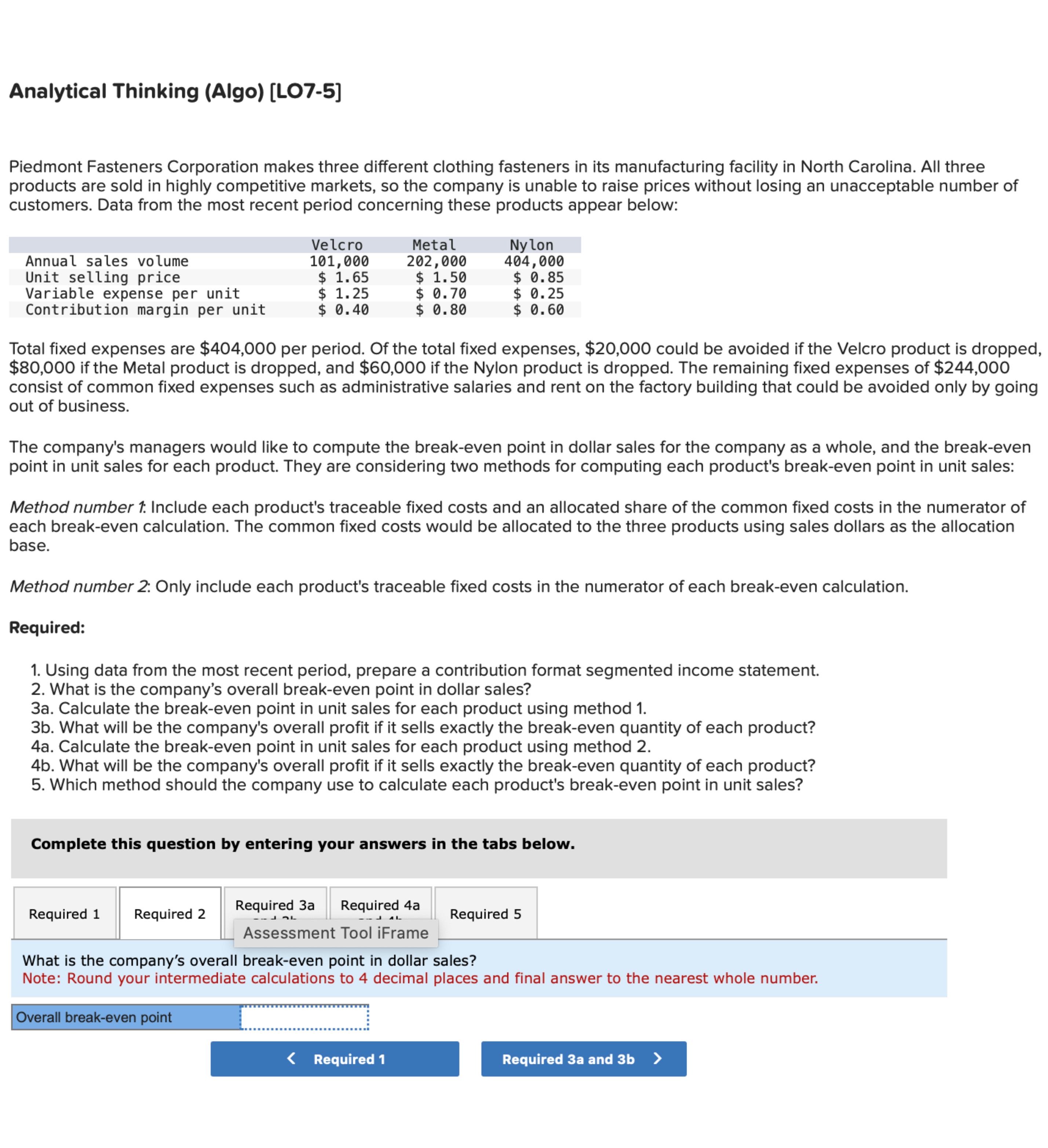  Analytical Thinking (Algo)[LO7-5] Complete this question by entering your answers in