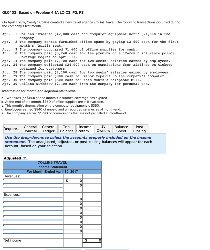 All parts need to be done. GL0402- Based on Problem 4-1A