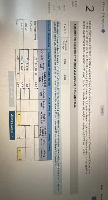  Chapter 5 Homework Help Save 2 The Company uses a periodic