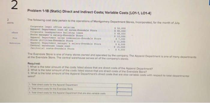  2 Problem 1-18 (Static) Direct and Indirect Costs: Variable Costs [L01-1,