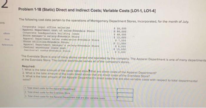 L01-4) 2 The following cost duta pertain to the operations of Montgomery