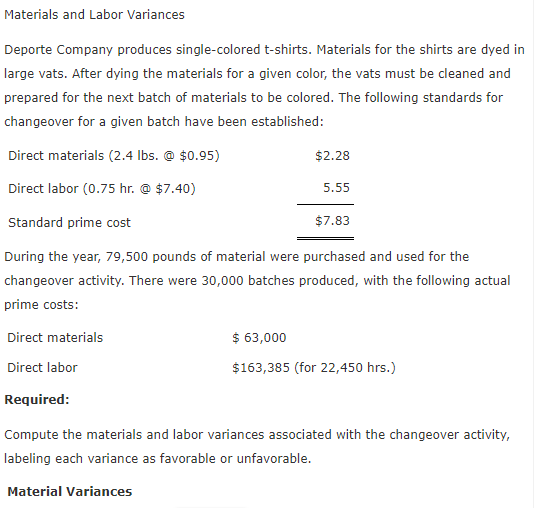 Price Variance? Usage Variance? Rate Variance? Efficiency Variance? Materials and Labor Variances