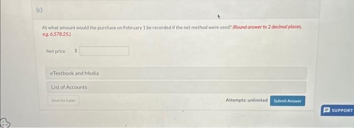 Shelfield Industries purchased $14,900 of merchandise on February 1,2025, subject to $