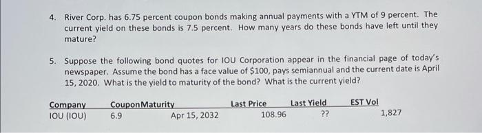 please help solve 4-5 using financial calc and/or formulas no excell thank