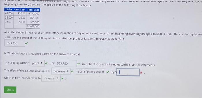  has maintained a periodic inventory system and the LIFO inventory method
