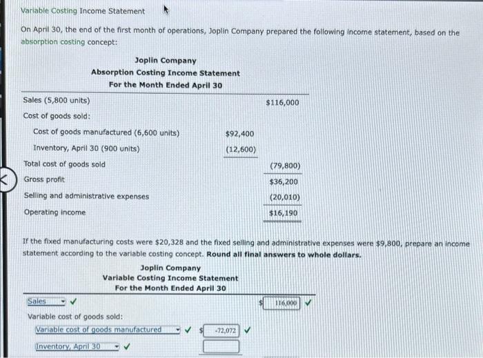 Variable Cost Income Statement How does this get solved? On April 30,