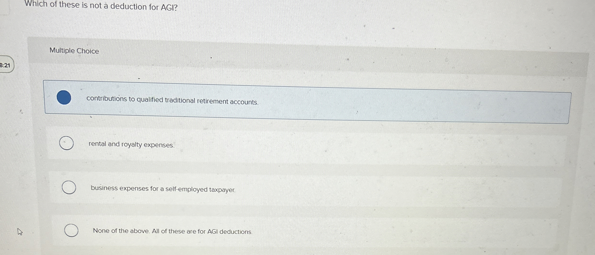  Which of these is not a deduction for AGI? Multiple Choice