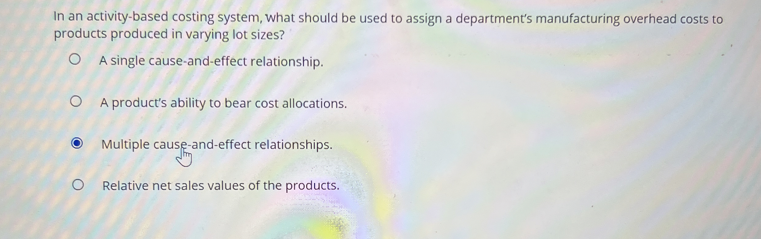  In an activity-based costing system, what should be used to assign