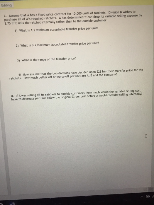 Handout 3 Examples: Transfer Pricing The Problem: Division A of our company
