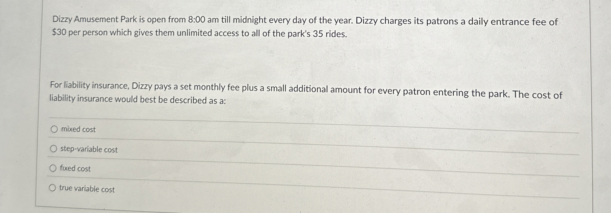  Dizzy Amusement Park is open from 8:00 am till midnight every