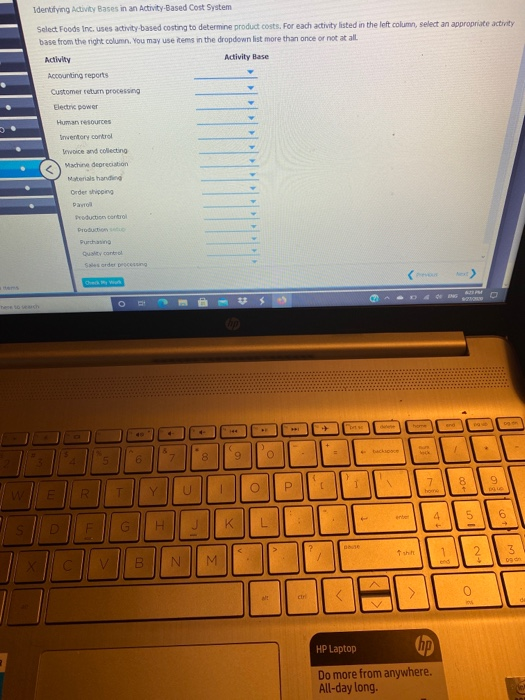  Identifying Activity Bases in an Activity-Based Cost System Select Foods Inc.