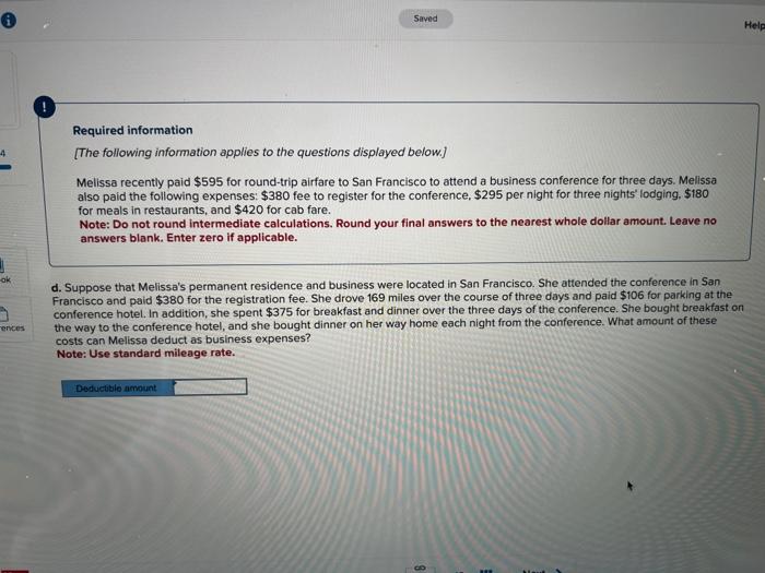 questions displayed below.] Melissa recently paid $595 for round-trip airfare to San
