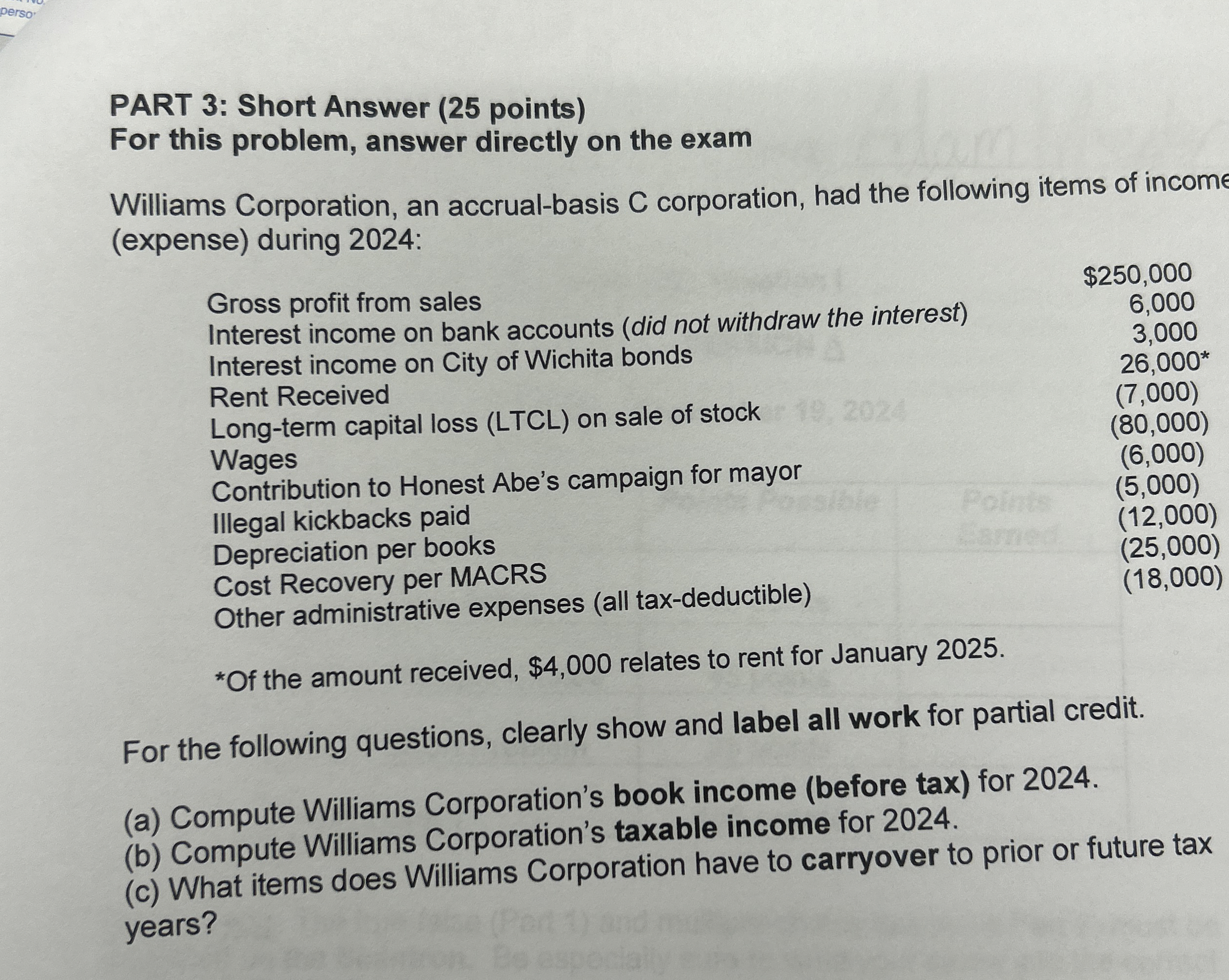  PART 3: Short Answer (25 points) For this problem, answer directly