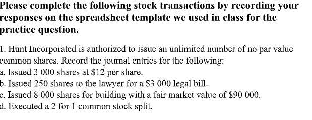 please show answer in excel sheet with labels Please complete the following