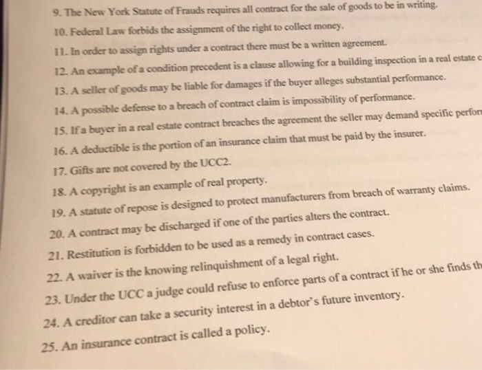  Please answer True or False 9. The New York Statute of