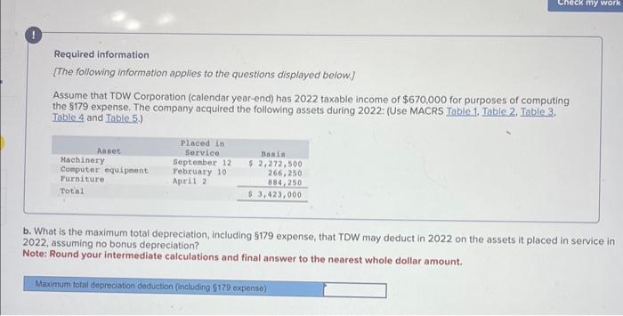 applies to the questions displayed below] Assume that TDW Corporation (calendar year-end)