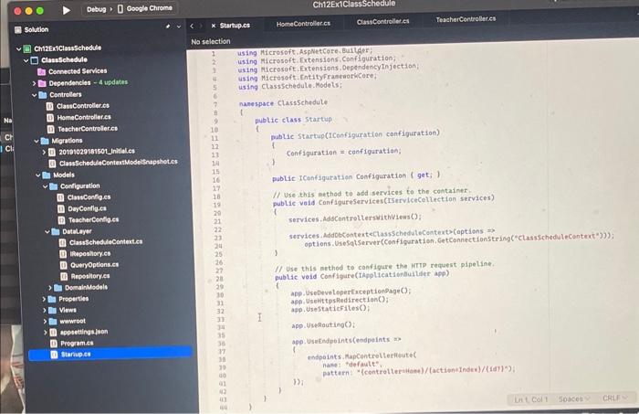 Open the Ch12Ex IClassSchedule web app in the ex_starts directory. 2. Open