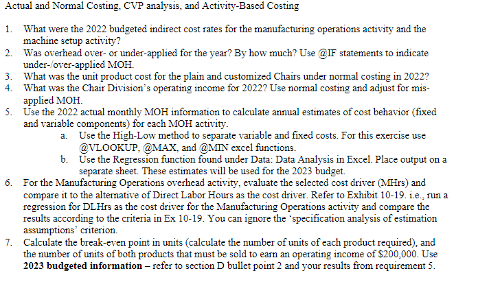 & 2.5 hours & 5 hours \\ \hline Budgeted machine hours &