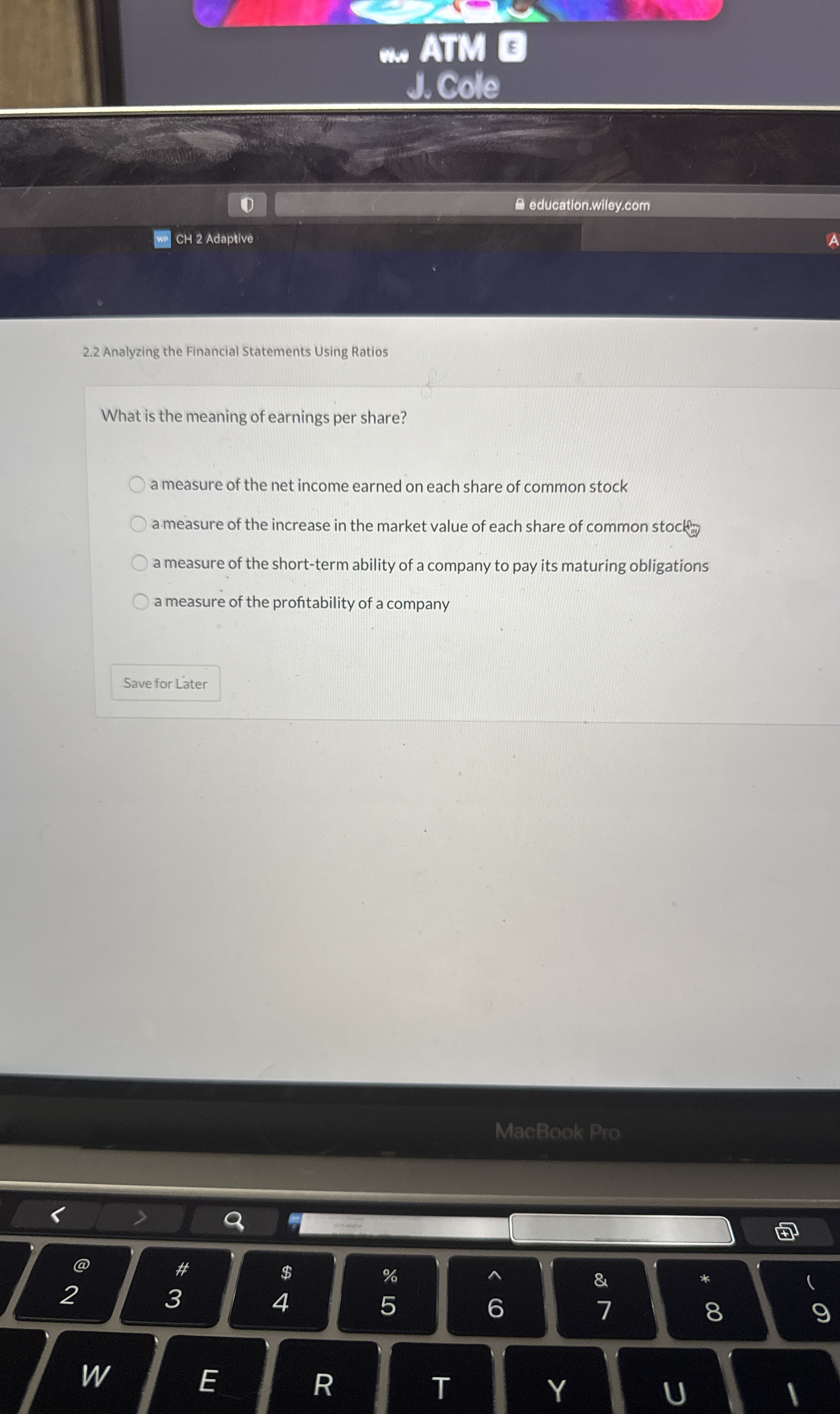  2.2 Analyzing the Financial Statements Using Ratios What is the meaning