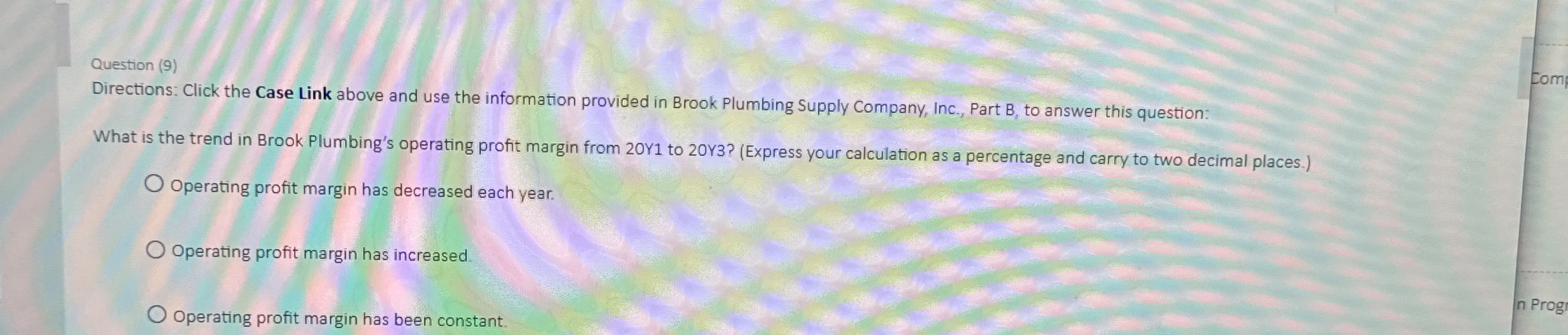  Question (9) Directions: Click the Case Link above and use the