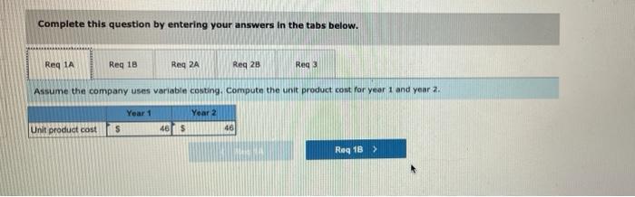 Statements (L07-1, LO7-2, LO7-3) Walsh Company manufactures and sells one product. The