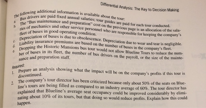 Blueline Tours, Inc., operates tours throughout the United States. A study has