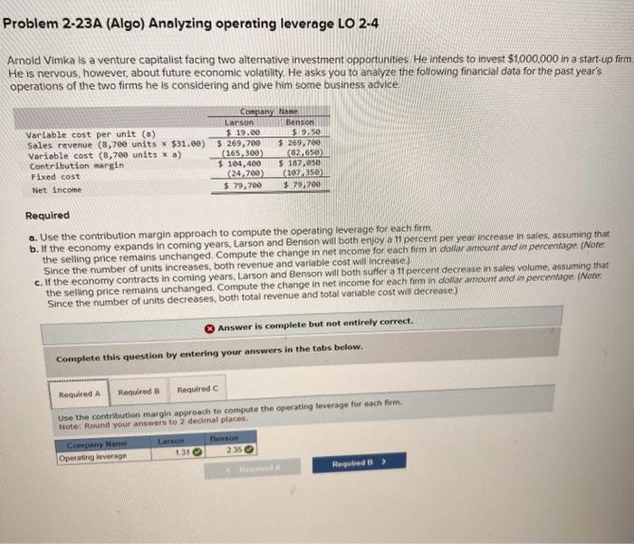  Arnold Vimka is a venture capitalist facing two alternative investment opportunities.