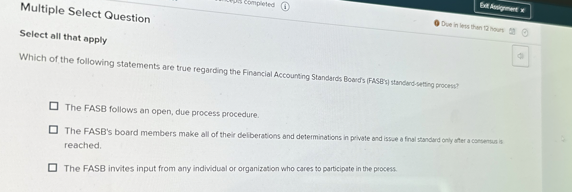  Multiple Select Question ExitAssignment x Select all that apply Due in