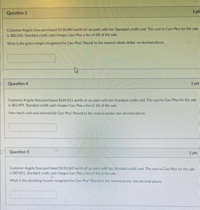 i need help on these 3 problems ! Customer Angela Sosa purchased