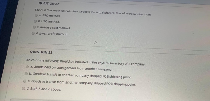  QUESTION 22 The cost flow method that often parallels the actual