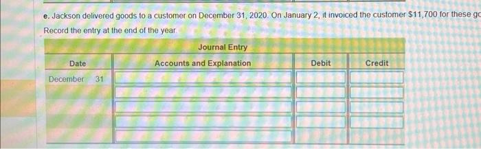 current accounting period ends on Thursday c. Jackson has a note receivable.