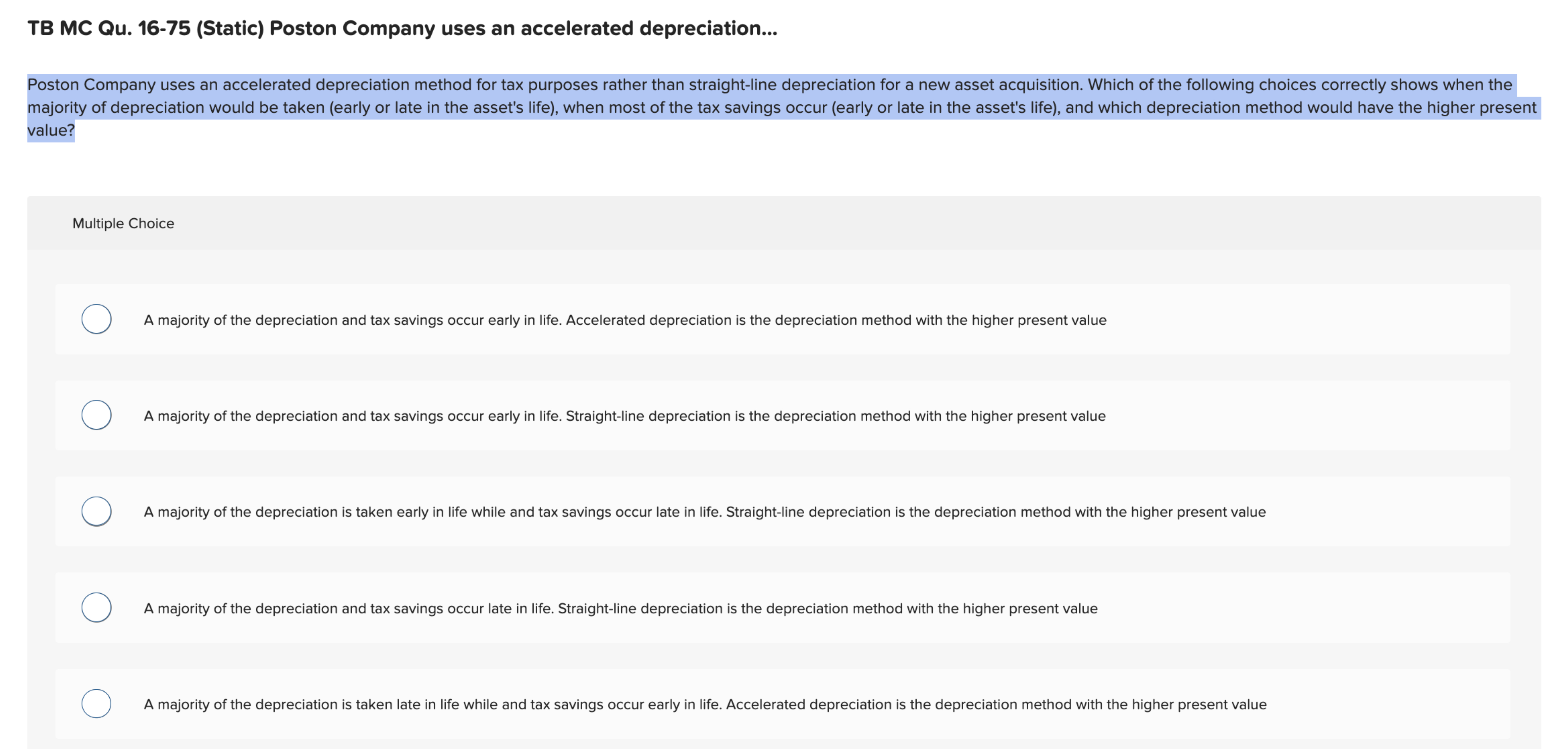  TB MC Qu.16-75(Static) Poston Company uses an accelerated depreciation... Poston Company