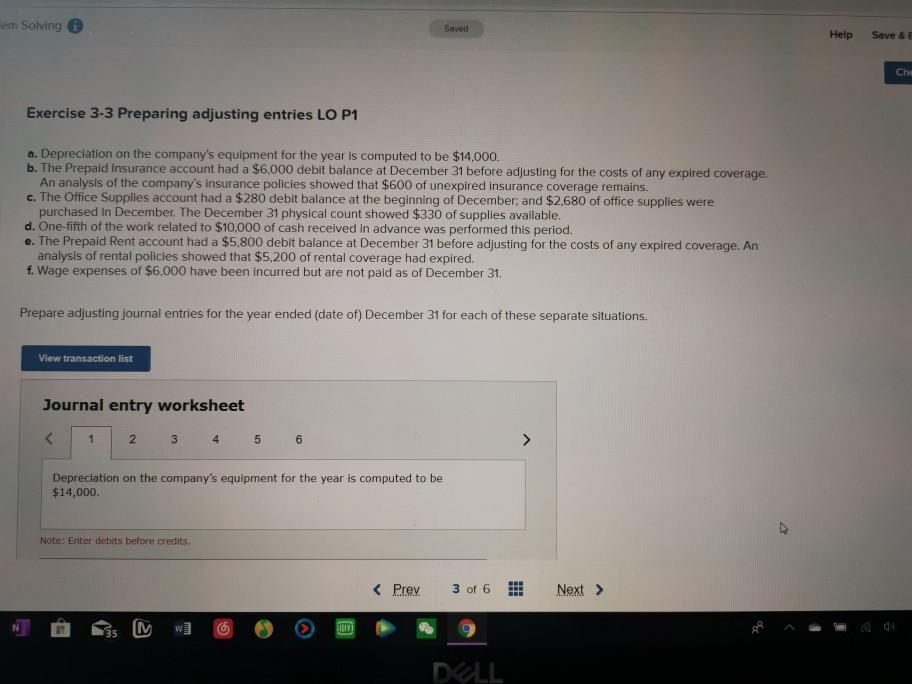  em Solving Saved Help Save & Exercise 3-3 Preparing adjusting entries