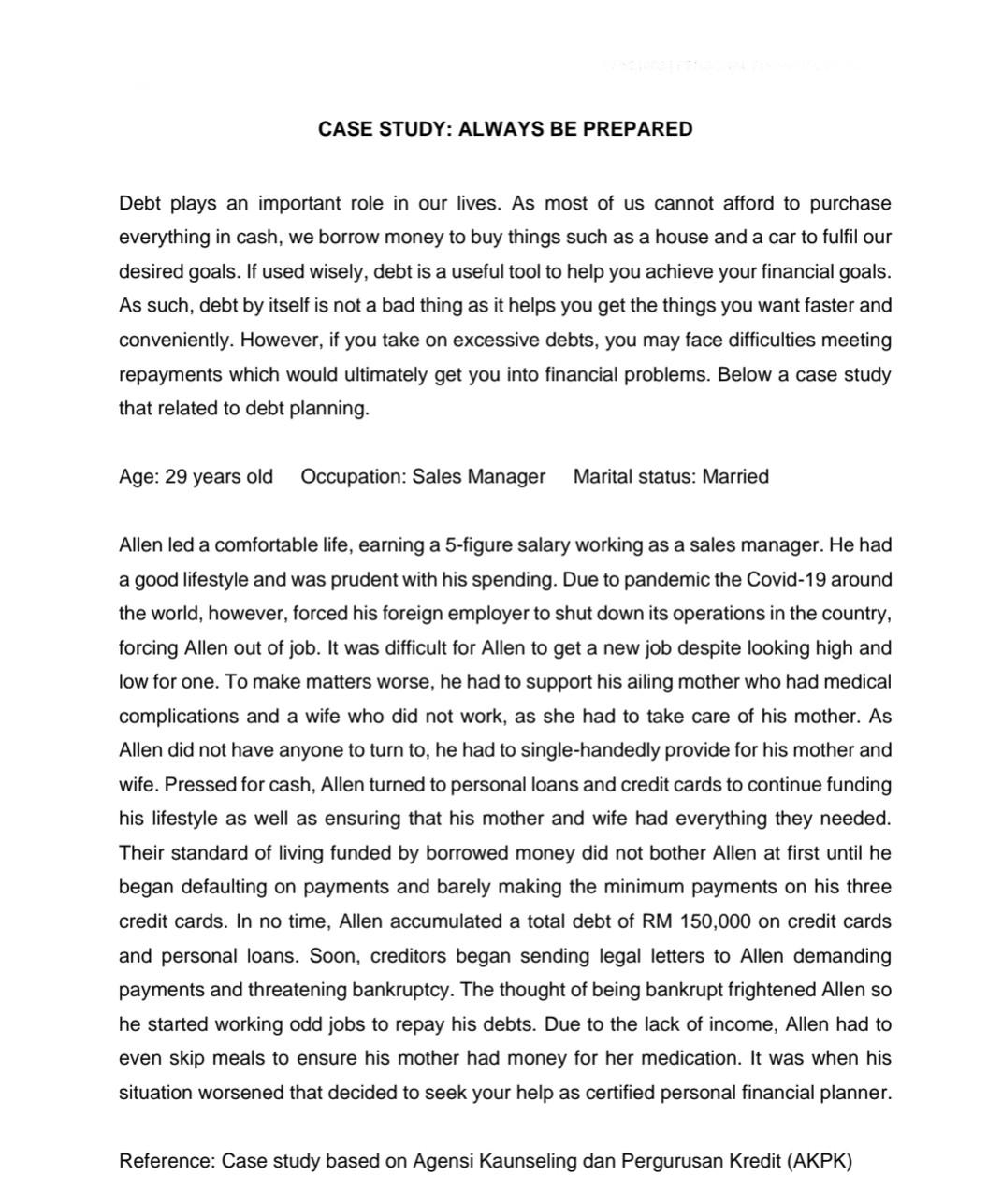  Please Help with answer, thank you. asap CASE STUDY: ALWAYS BE