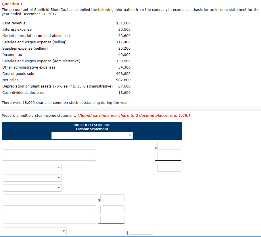 Please use a technology to solve it. Question 1 The accountant of