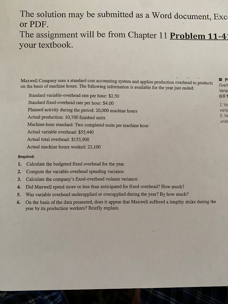 The solution may be submitted as a Word document, Exc or