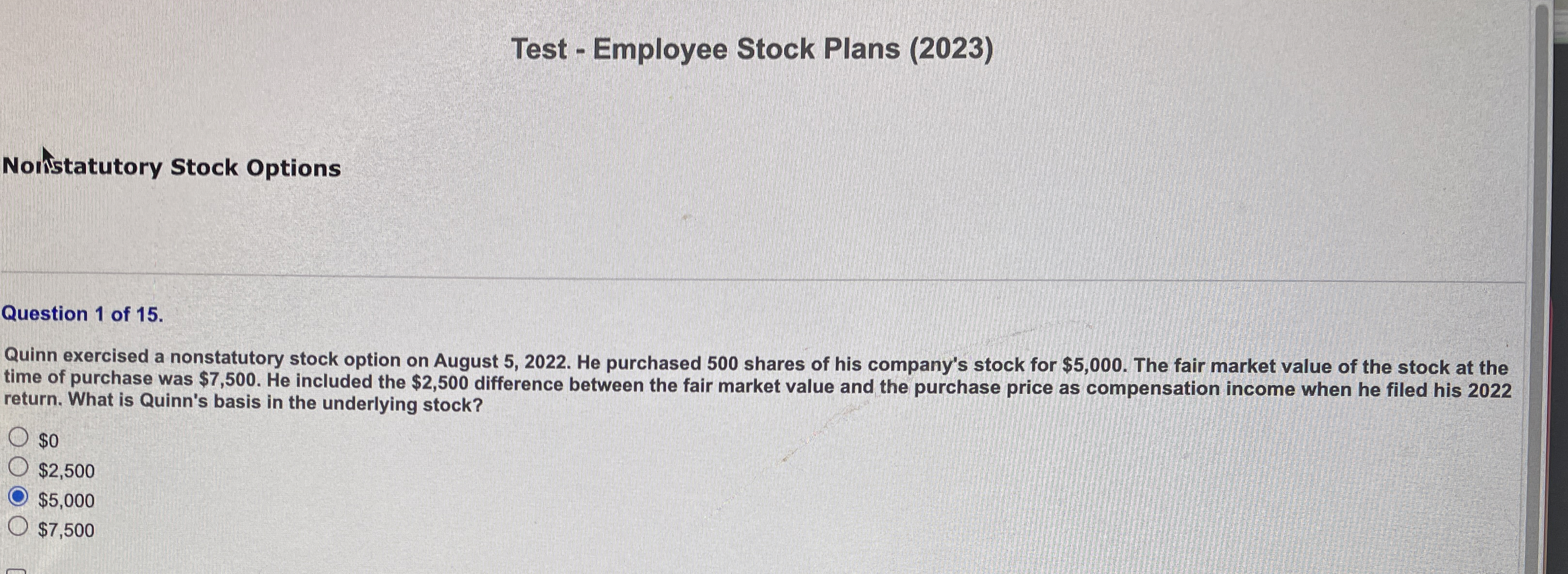  Test - Employee Stock Plans (2023) Noristatutory Stock Options Question 1