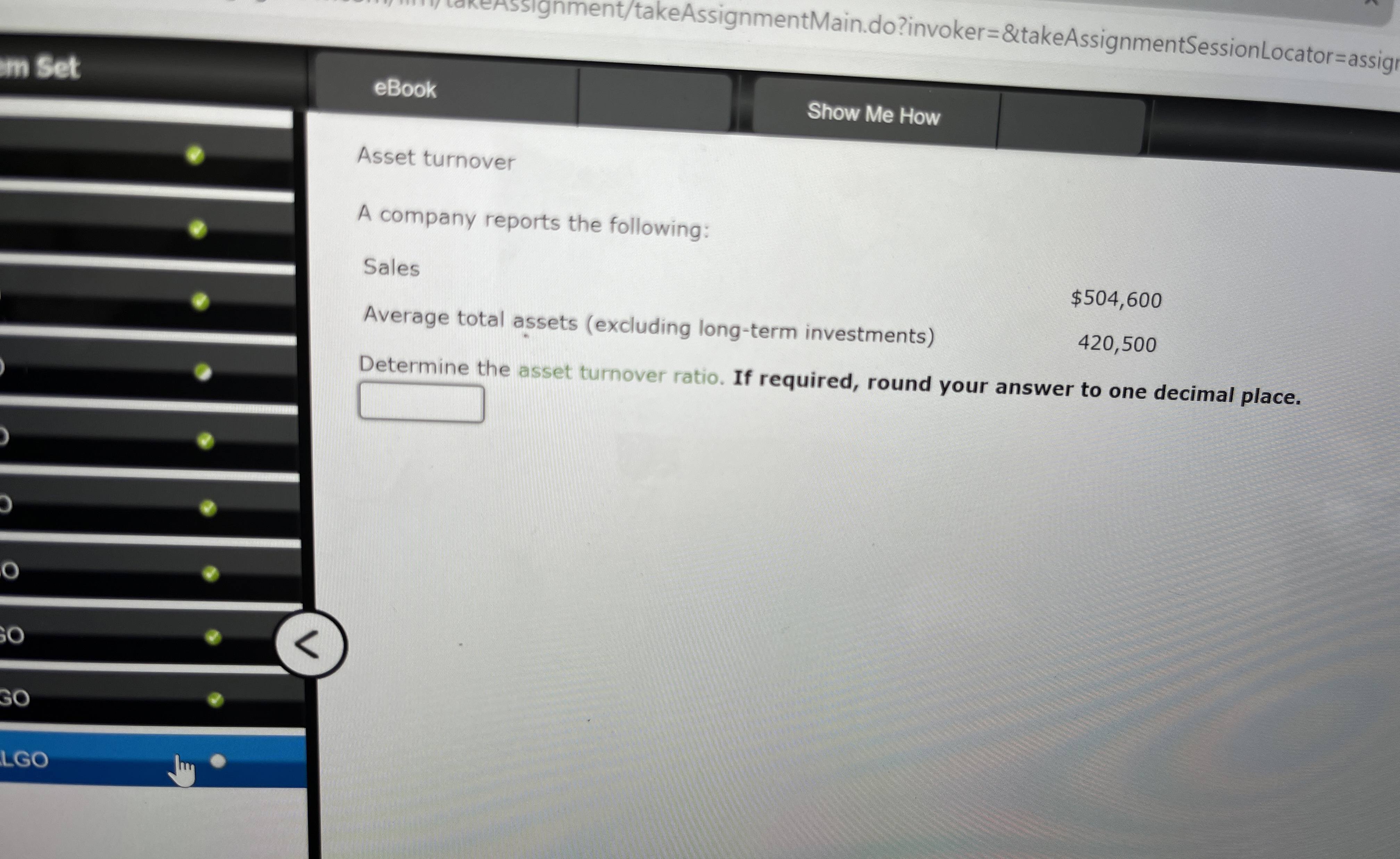  m Set ( takeAssignmentMain.do?invoker=&takeAssignmentSessionLocator=assigr eBook Show Me How Asset turnover A